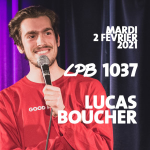 #1037 - Lucas Boucher - Alex veut une application profonde!