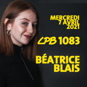 #1083 - Béatrice Blais - Louis Richer me surveille en train d’écrire ce titre