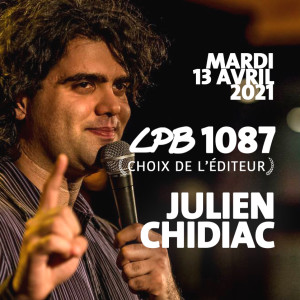 #1087 - Julien Chidiac - ”...Ben voyons, Sylvester Stallone, c’est qui c’te gars là?!...”