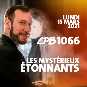 #1066 - Les Mystérieux Étonnants - La période “Waluigi” des Mystérieux...