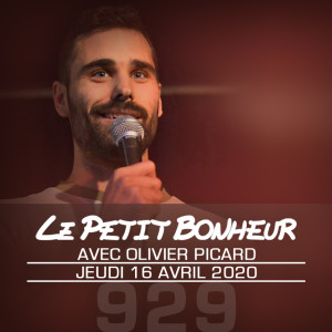 LPB #929 - Olivier Picard - “...C’parce que t’es toute petite, tu vois pas au-dessus des rangées...”