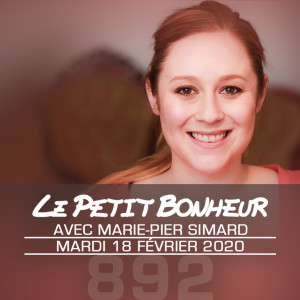 LPB #892 - Marie-Pier Simard - “Vous monsieur...vous êtes pas...euh...gentil?!”
