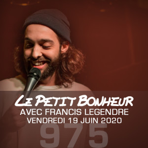 LPB #975 - Francis Legendre - “L’histoire de ma vie?”