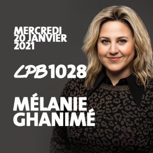#1028 - Mélanie Ghanimé - Guy voit toute l’Amérique qui pleure dans son rétroviseur