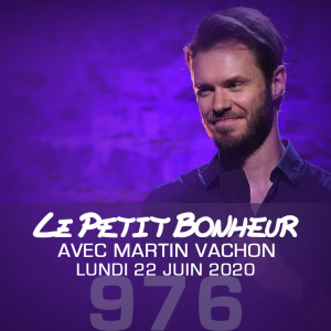 LPB #976 - Martin Vachon - Aujourd’hui, on étrangle la goutte