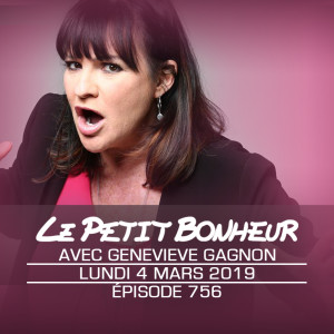 LPB #756 - Genevieve Gagnon - “Faut que j’me sente spécial chez Maxi”
