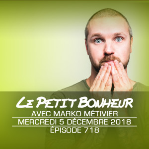 LPB #718 - Marko Métivier - On parle de pitons pis toute...