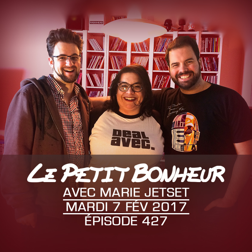 LPB #427 - Marie JetSet - Mar - Des vues gênantes que t’aimes et des places tristes