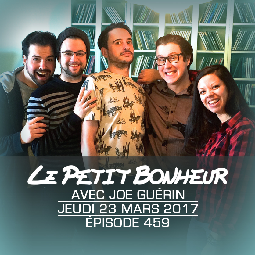 LPB #459 - Joe Guérin - Jeu - Bullshit de parents et surenchère de culture du drôle