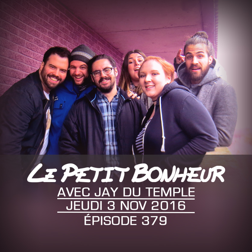 LPB #379 - Jay Du Temple - Jeu - La vie qui change quand les projets débarquent et des hôtels du Québec
