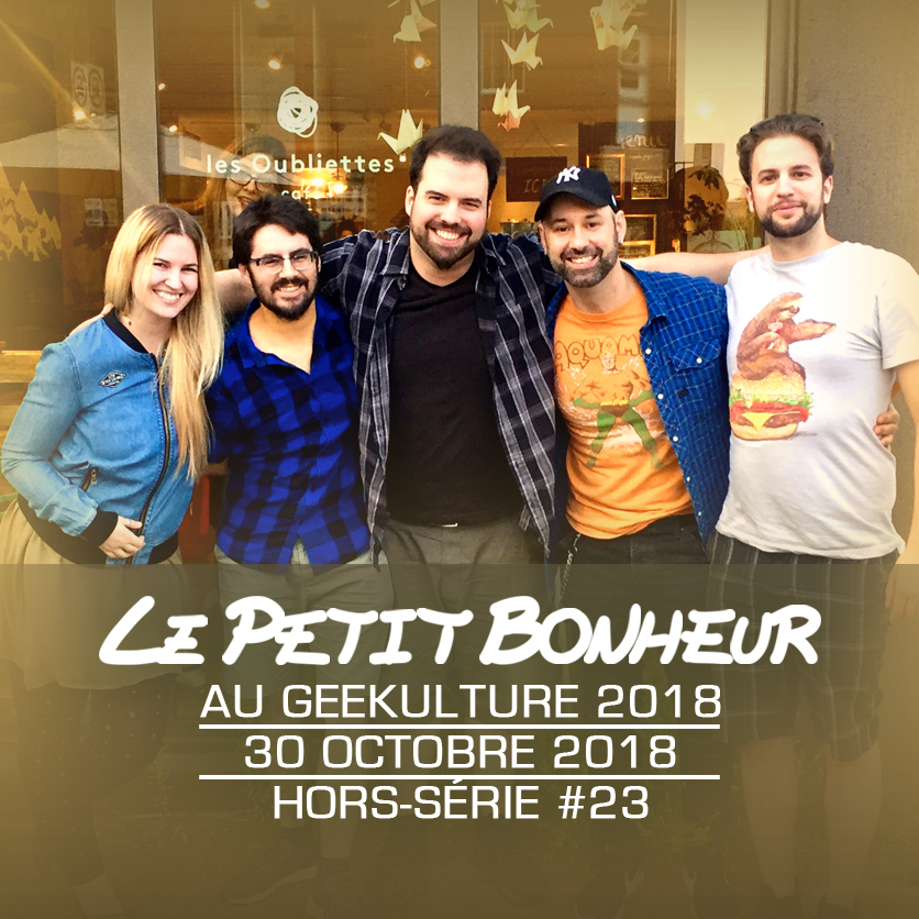 LPB - HORS-SÉRIE #23 - Au MiniFest 2018!