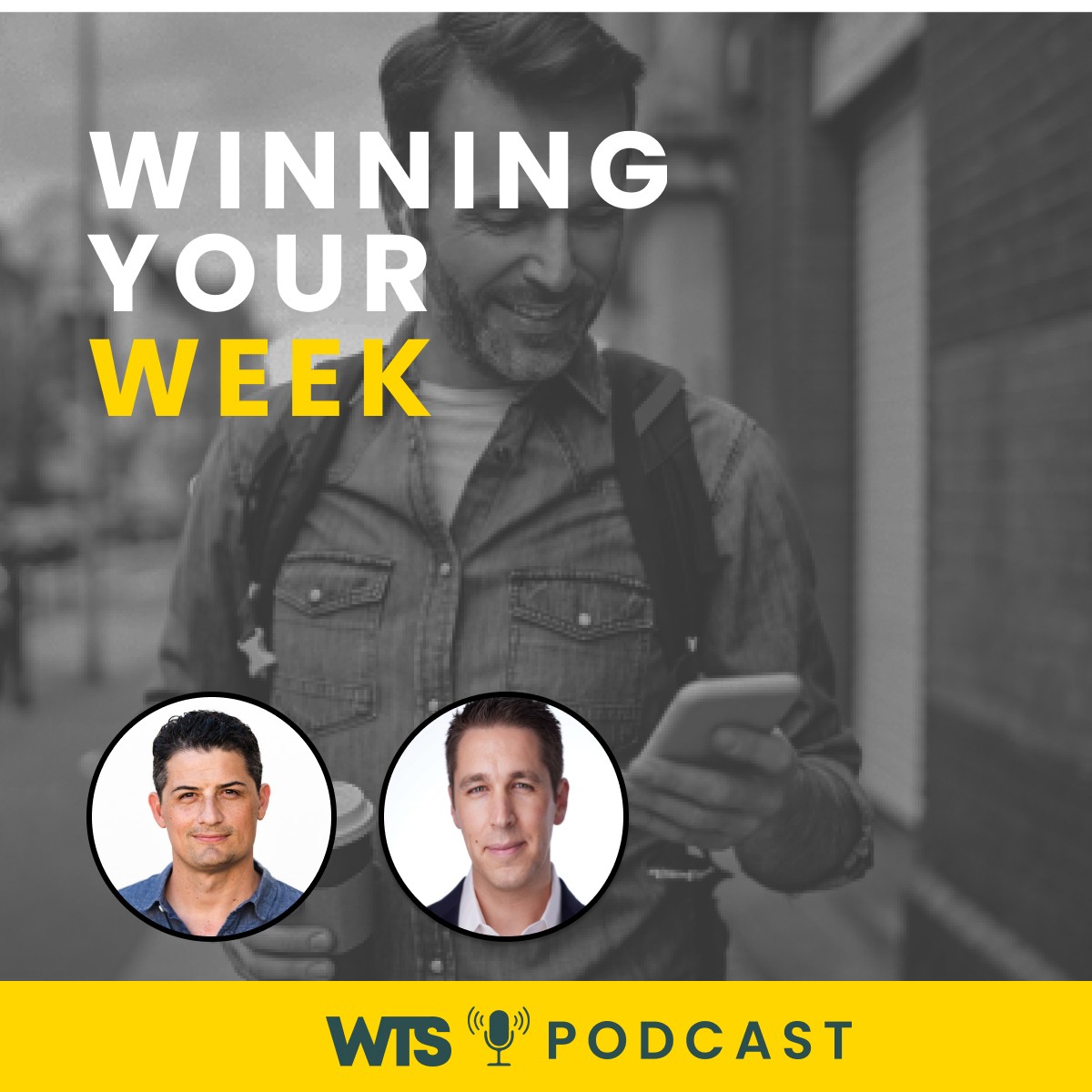 Winning Your Week
