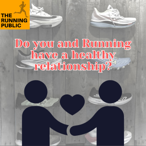 Training Tuesday: Is Your Running Relationship a Healthy One?