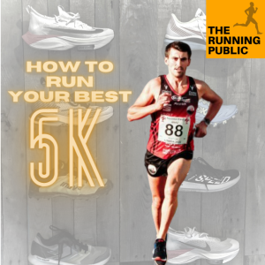 Training Tuesday: How to Run Your Best 5k