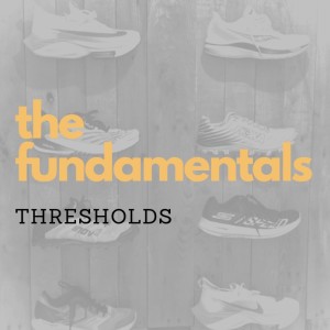 Training Tuesday #98: The Fundamentals - Thresholds