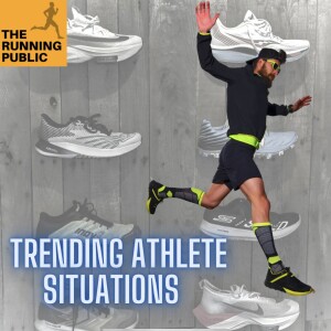 Episode 430: Trending Athlete Situations