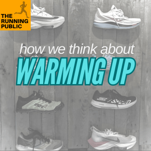 Training Tuesday: How We Think About “Warming Up”