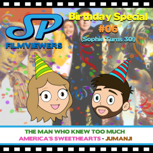 The Man Who Knew Too Much/America’s Sweethearts/Jumanji Movie Reviews (Birthday Special #06)