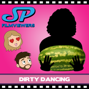 Dirty Dancing Movie Review