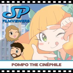 Pompo the Cinéphile Movie Review