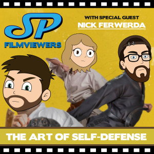The Art of Self-Defense Review (with Nick Ferwerda)