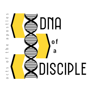 Acts 3-5, DNA of a Disciple, October 15, 2023