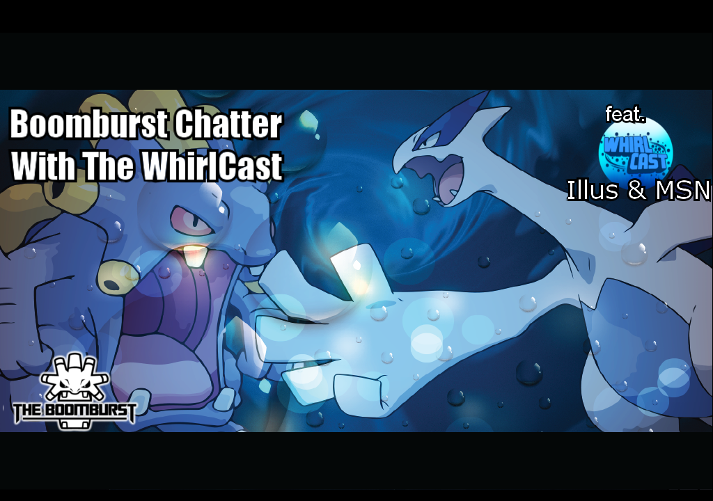 Episode 21: Chatter With WhirlCast (Feat. Illus &amp; MSN)