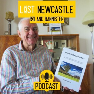 Roland Bannister - Hunter Valley Ancestors