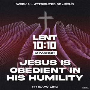 Lent 10:10 - 