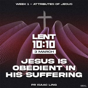 Lent 10:10 - 