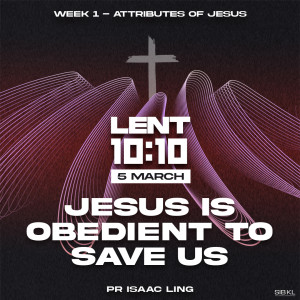 Lent 10:10 - 