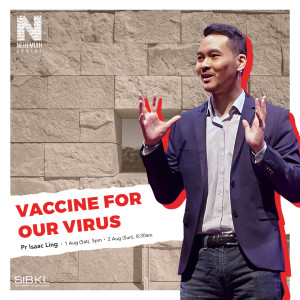 1 Chronicles 16: Vaccine for Our Virus by Pr Isaac Ling