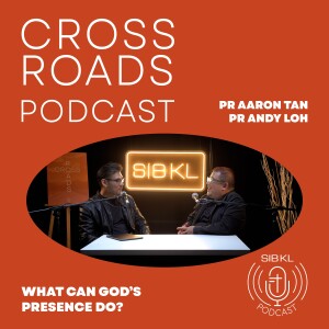 Ep II | Pt III - Crossroads Podcast: What Can God's Presence Do? [Encounters with the Demonic]