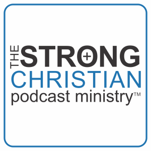 The Strong Christian -Good News Bad News