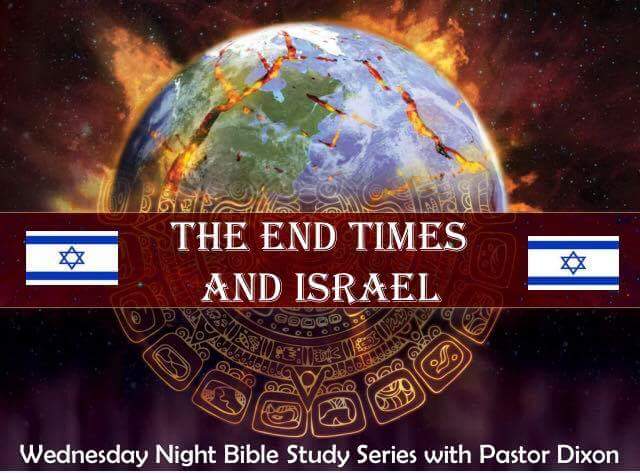 The Regathering of the Jewish People | Pastor Dixon | June 13th, 2018 | The End Times and Israel pt. 3