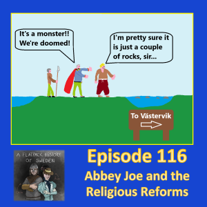 116. Abbey Joe and the Religious Reforms