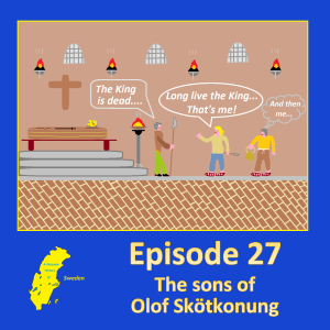 27. The Sons of Olof Skötkonung