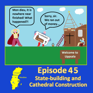 45. State-building and Cathedral Construction