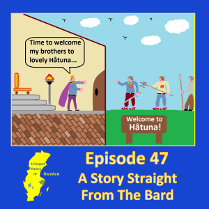 47. A Story Straight From The Bard