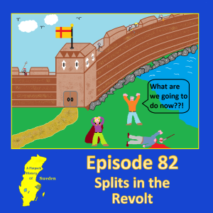 82. Splits in the Revolt
