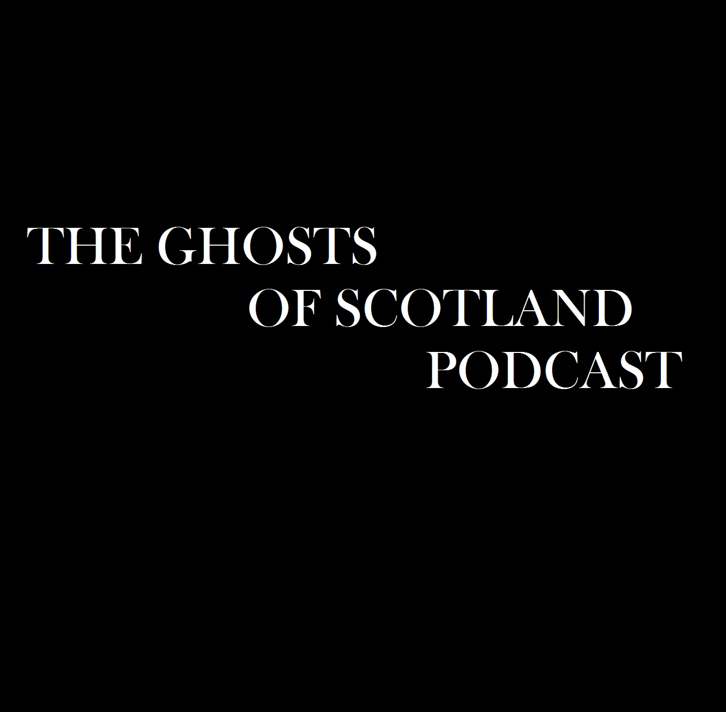 The Ghosts of Scotland Podcast