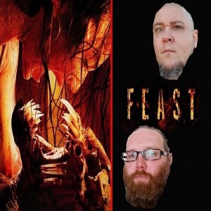 TMBDOS! Episode 339: "Feast" & "Project Greenlight: Season 3" (2005).