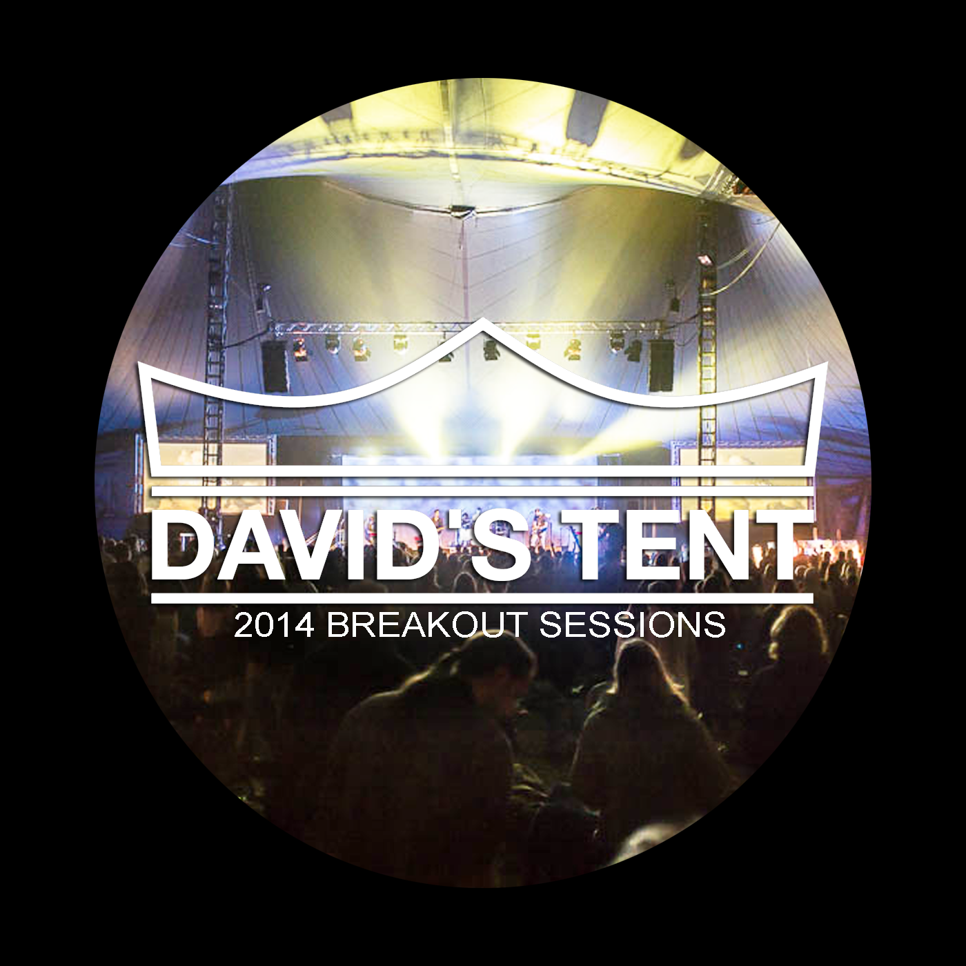 David's Tent 2014 Fri PM Breakout Session 2