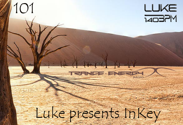 LUKE-140BPM EPISODE 101 presents InKey
