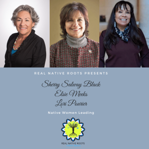 Lifting Those Before Us: Native Women Leading