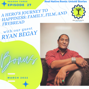 A Journey to Happiness: Family, Film, and Frybread
