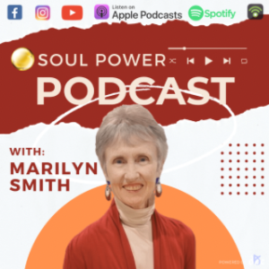 Soul Power w/ Marilyn Smith EP. 1 : Law of Shen, Qi, Jing