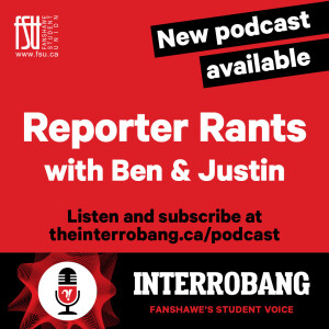 Episode 92: Reporter Rants with Ben and Justin