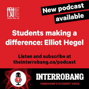 Episode 58 - Students making a difference: Elliot Hegel