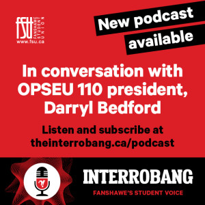 Episode 59: OPSEU 110 president Darryl Bedford